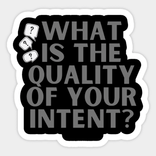 Quality Intent - Thurgood Marshall Sticker